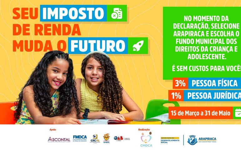 Campanha “Seu Imposto de Renda muda o Futuro” inicia no dia 15 de março