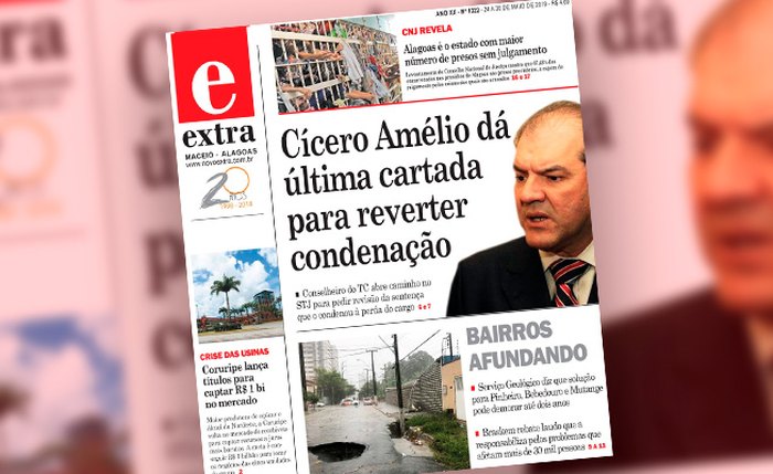 Confira os principais destaques do jornal Extra de Alagoas desta semana