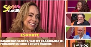 SEM CENSURA | ESPORTE | Daiane dos Santos, Walter Casagrande Jr, Fernando Scherer e Bruno Rezende