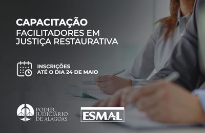 Esmal abre inscrições para capacitação de facilitadores em Justiça Restaurativa