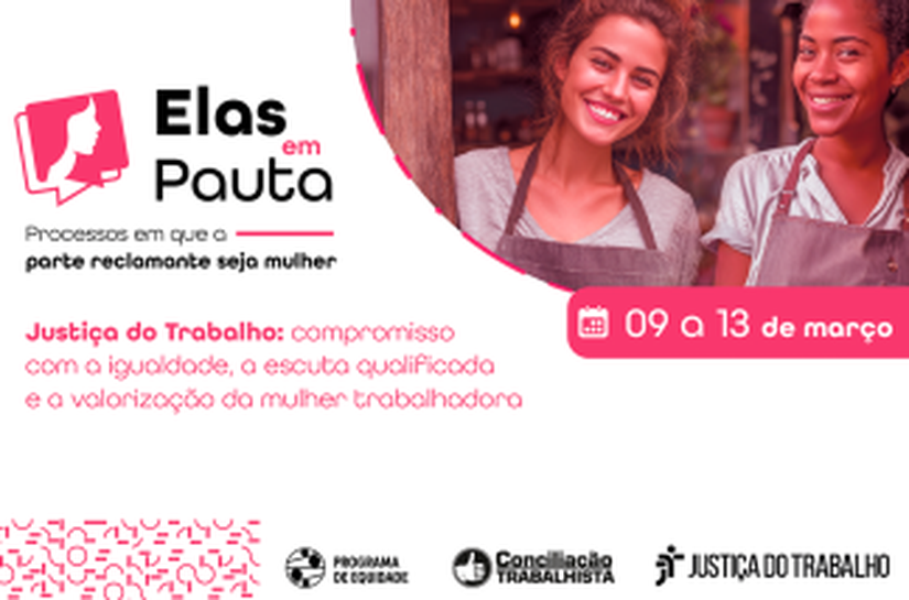 Cejuscs do TRT-AL estão com inscrições abertas para o projeto “Elas em Pauta”