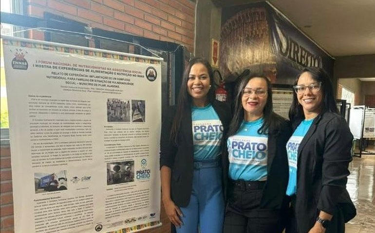 Iniciativa de combate à fome da Prefeitura de Pilar é apresentada em Fórum Nacional de Nutricionistas