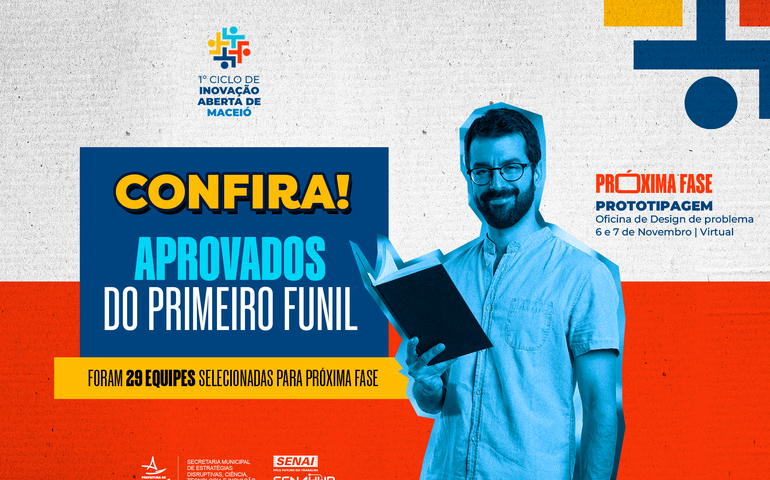 Segunda fase do Ciclo de Inovação Aberta de Maceió conta com 29 propostas