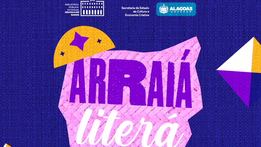 Biblioteca Pública Estadual Graciliano Ramos realiza Arraiá Literário