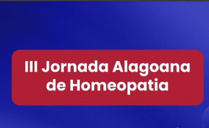 3ª edição da Jornada Alagoana de Homeopatia, que acontece nos dias 21 e 22 de novembro