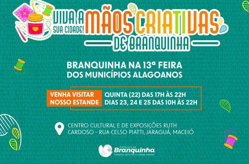 Viva a sua cidade: Mãos criativas de Branquinha na 13ª Feira dos Municípios Alagoanos