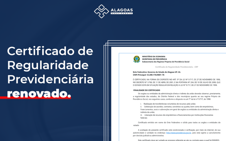 Alagoas Previdência renova Certificado de Regularidade Previdenciária
