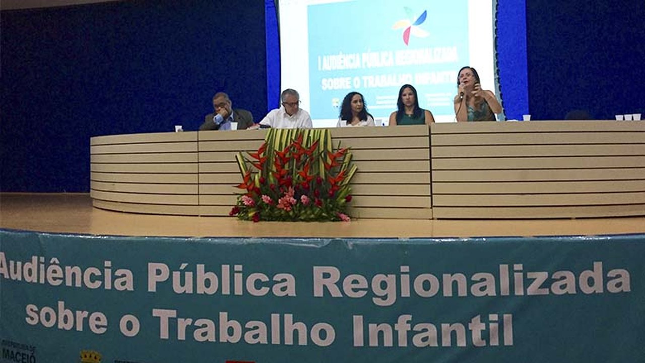 Maceió sedia audiência pública sobre Trabalho Infantil