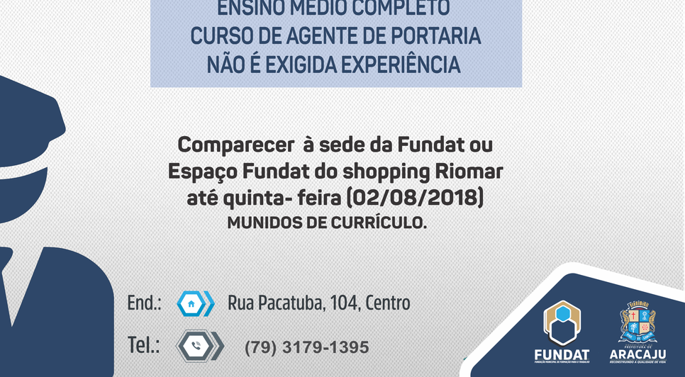 Vaga para porteiro / Foto: Fundat