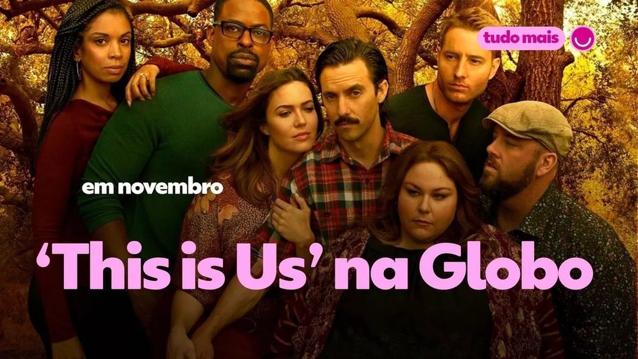 TV Globo anuncia exibição de ‘This is Us’ a partir de novembro