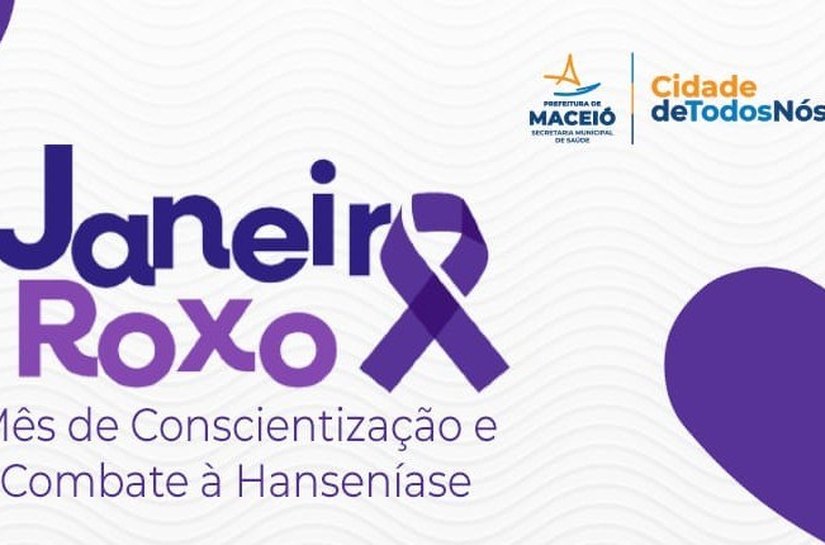 Saúde Maceió intensifica ações do Janeiro Roxo com programação especial de combate à hanseníase