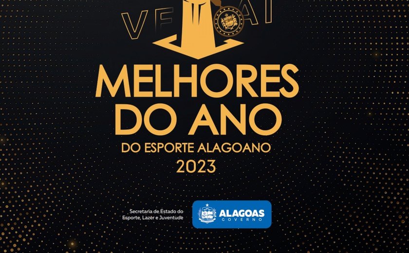 Governo de Alagoas promove o Melhores do Ano do Esporte Alagoano