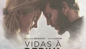 Vidas à deriva / Foto: Cartaz do filme