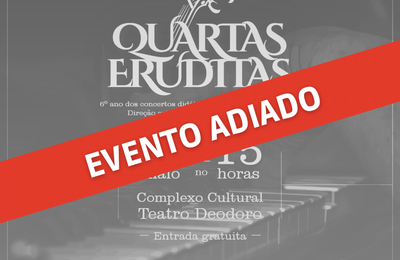 Apresentação do Quartas Eruditas é adiada devido às fortes chuvas