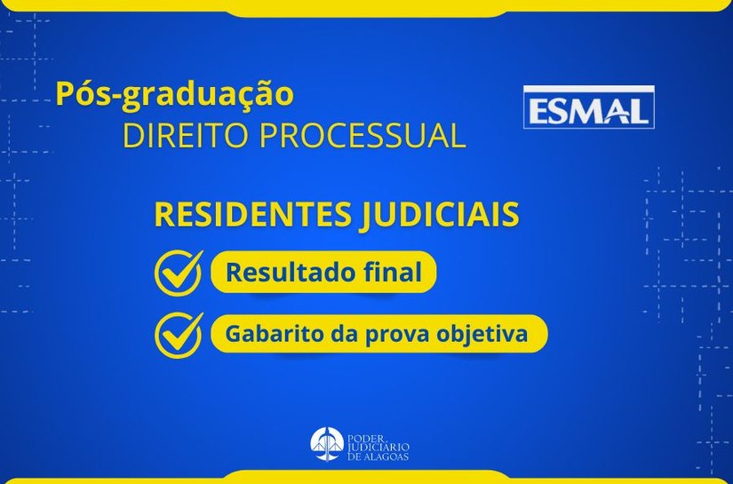 Esmal divulga resultado final e gabarito da prova objetiva da Residência Judicial