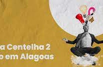 Programa Centelha 2 abre inscrições em Alagoas para transformar ideias em empreendimentos