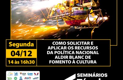 Seminário apresenta como solicitar os recursos da política nacional Aldir Blanc de fomento à cultura