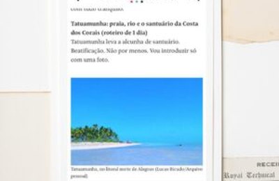 Folha de São Paulo destaca as belezas de Porto de Pedras