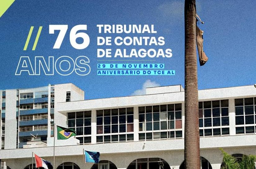 Dedicação, transparência e excelência: TCE/AL completa 76 anos