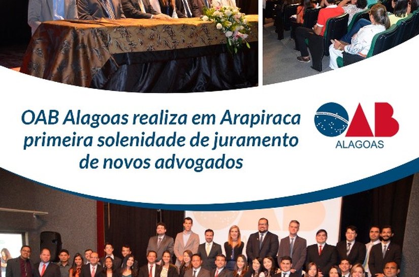 OAB realiza em Arapiraca 1ª solenidade de juramento de novos advogados