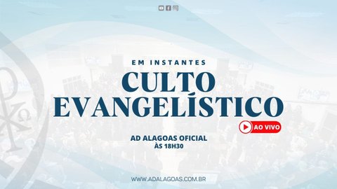 Culto Evangelístico- Acessível em Libras (26/02/2023)