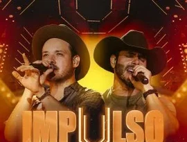 Israel & Rodolffo fecham ciclo de 'Impulso' com 14 faixas inéditas