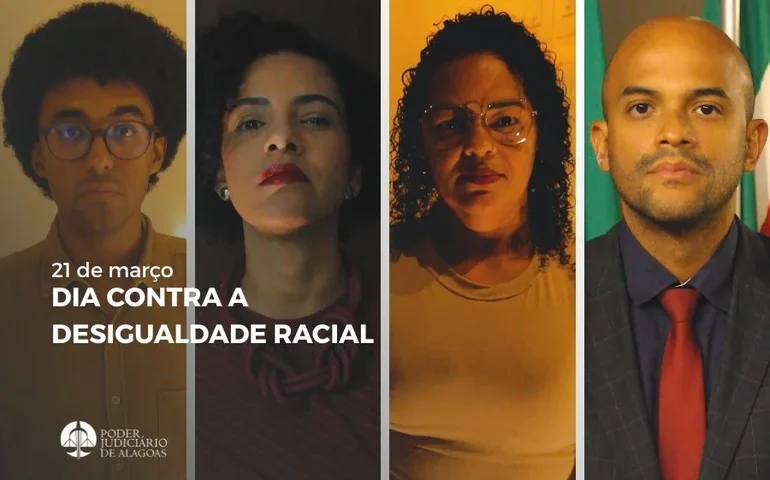 Combate ao racismo: TJAL lança vídeo especial no Dia Internacional contra a Discriminação Racial