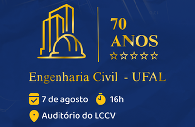 Curso de Engenharia Civil da Ufal celebra 70 anos em destaque no cenário nacional