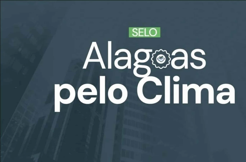 Municípios recebem selo “Alagoas pelo Clima”