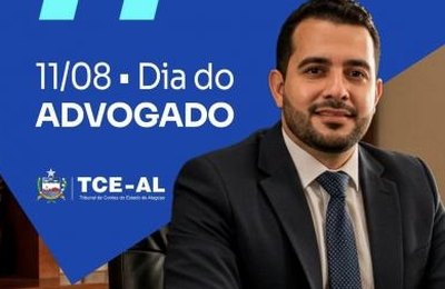 TCE/AL parabeniza e homenageia todos os profissionais da advocacia