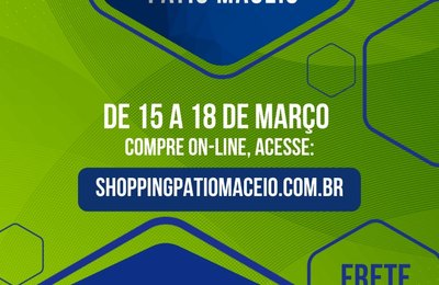 Shopping Pátio Maceió presenteia clientes com promoção Compre e Ganhe nesta Semana do Consumidor