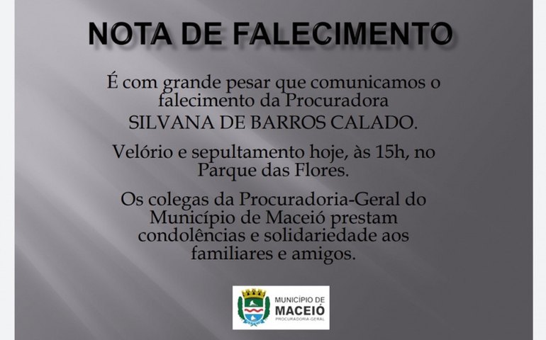 NOTA DE PESAR – PGM Maceió lamenta falecimento de procuradora Silvana de Barros Calado