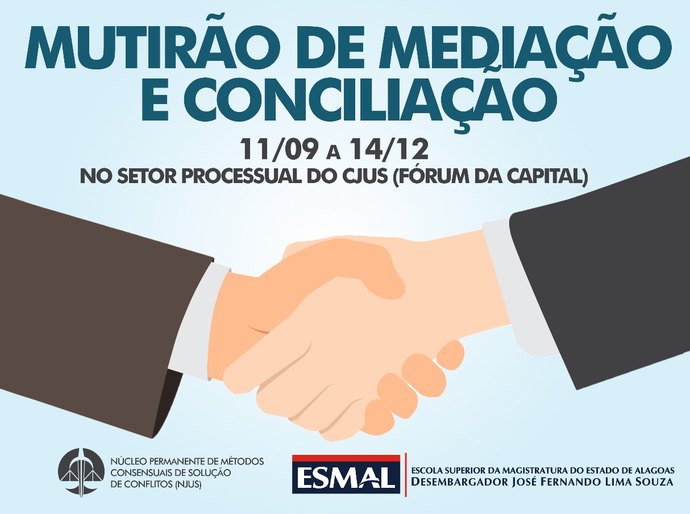 Mutirão de mediação e conciliação irá realizar 2.600 audiências