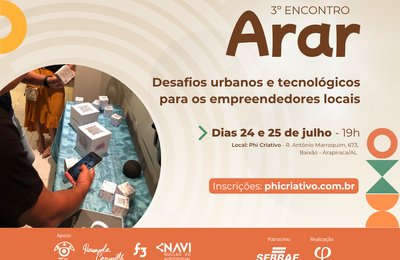 Arapiraca sedia evento de cultura digital, realidade aumentada e negócios locais