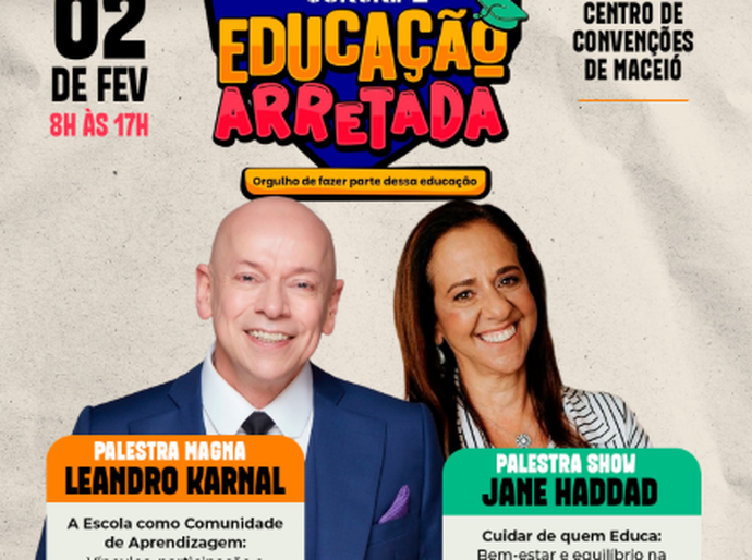 Educação Arretada: Coruripe realiza Jornada Pedagógica 2026 com Leandro Karnal e Jane Haddad