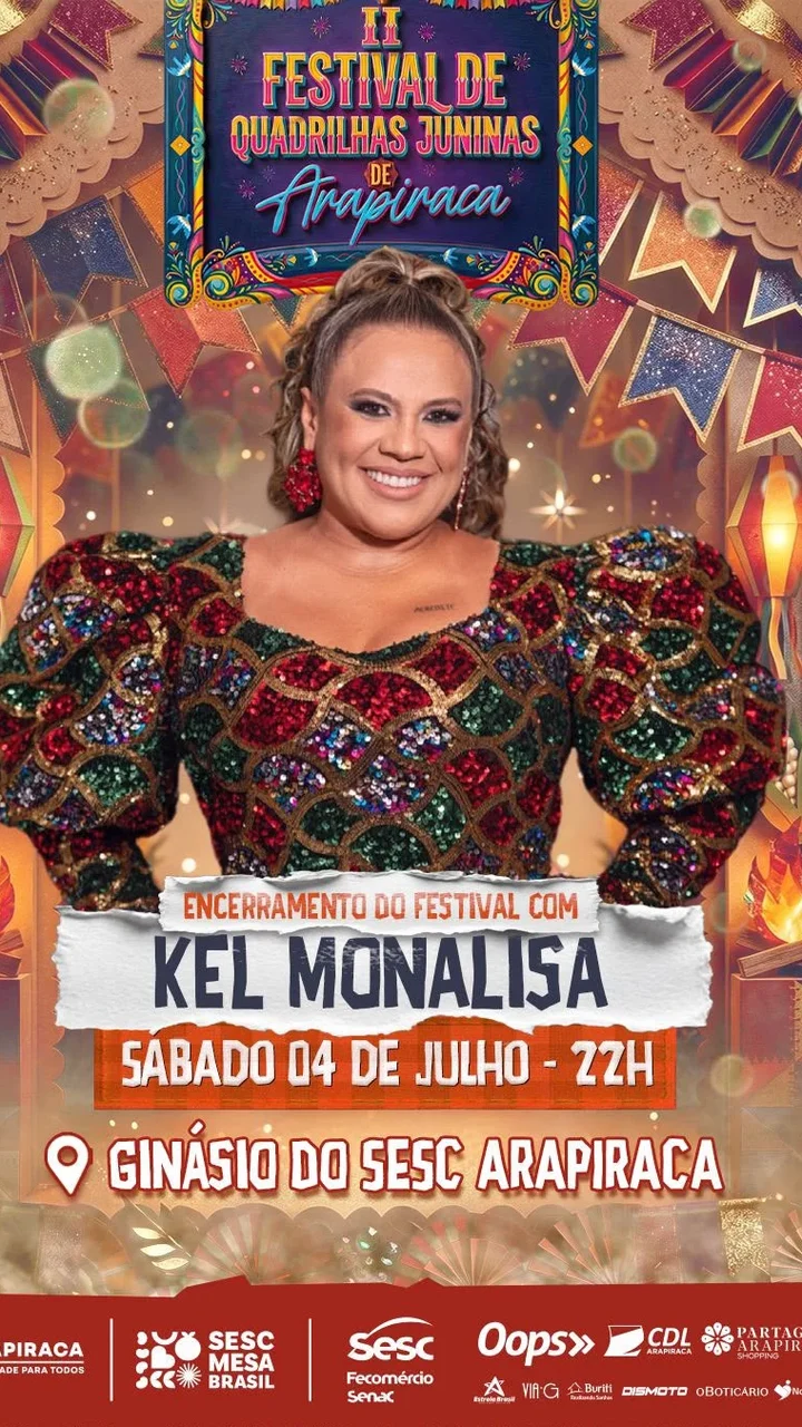 Kel Monalisa faz show de encerramento do São João de Arapiraca; evento acontecerá no Festival de Quadrilhas