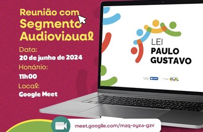 Secult convoca segmento audiovisual para reunião sobre Editais da Lei Paulo Gustavo