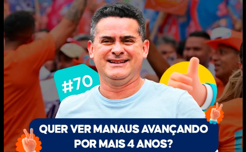 Em Manaus, David Almeida, com 32,08%, disputará 2º turno com Capitão Alberto Neto (25%)