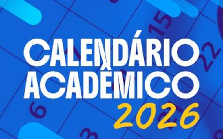 Ufal aprova Calendário Acadêmico 2026 com início em 23 de fevereiro