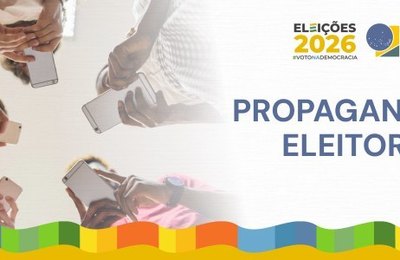 Eleições 2026: propaganda eleitoral nas ruas e na internet começa neste domingo (16)