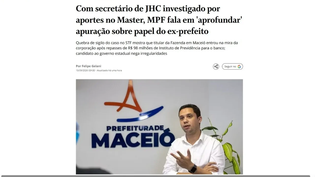 O Globo: MPF admite “aprofundar” investigação sobre papel de JHC no caso dos R$ 97 milhões do IPREV