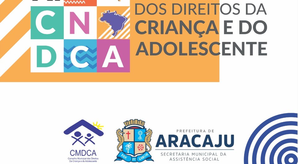Conferência Municipal dos Direitos da Criança e do Adolescente (CMDCA) / Foto: Prefeitura de Aracaju