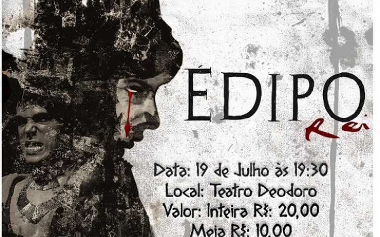 ‘Édipo Rei’ é a atração do Teatro Deodoro é o Maior Barato de quarta-feira (19)