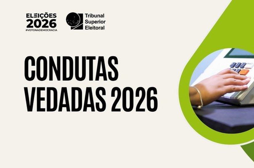 Defeso eleitoral impõe limites a agentes públicos a três meses das Eleições 2026