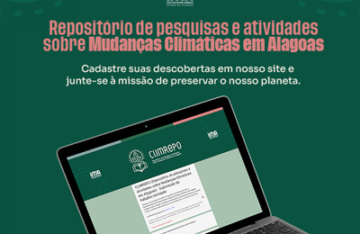 IMA lança repositório de pesquisas e atividades sobre mudanças climáticas