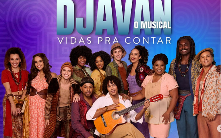 “Djavan – O Musical” estreia em São Paulo após temporada de sucesso no Rio
