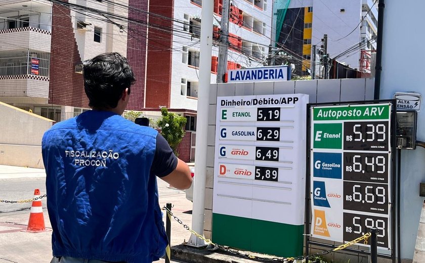 Procon Alagoas já autuou mais de 100 postos de combustíveis por aumento injustificado de preços em todo o estado