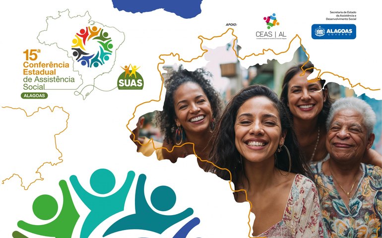 Seades e Ceas realizam 15ª Conferência Estadual de Assistência Social em Maceió