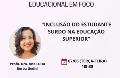 Bate-papo semanal da Ufal aborda ações efetivas para a Inclusão Educacional