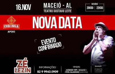 Apresentação do humorista Zé Lezin é adiada